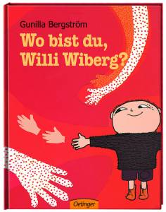 Wo bist du, Willi Wiberg